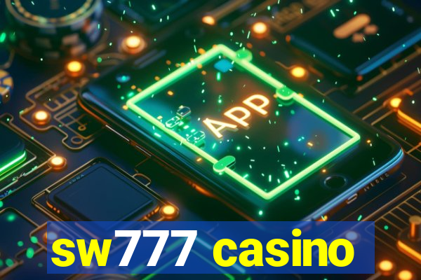 sw777 casino